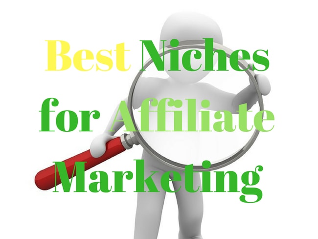 Best niches for Affiliate Marketing