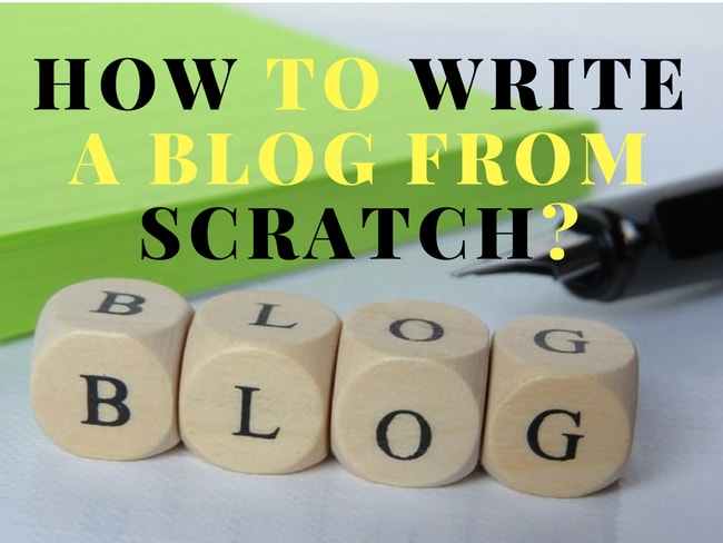 How to write a blog from scratch